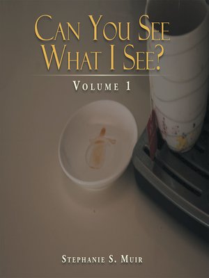 cover image of Can You See What I See?